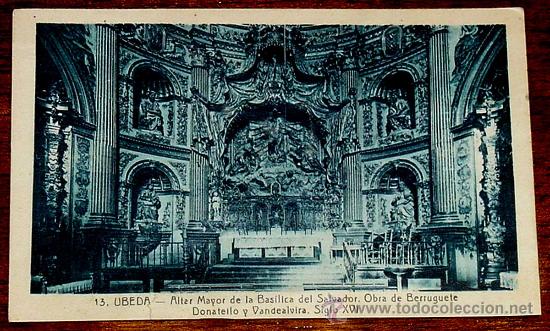 Postales: ANTIGUA POSTAL DE UBEDA - BASILICA DEL SALVADOR -  NO CIRCULADA - CON DESPERFECTOS.