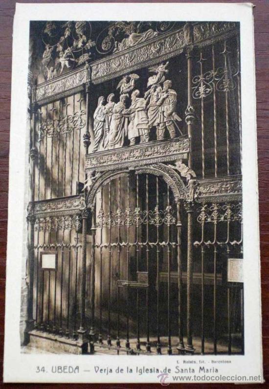 Postales: ANTIGUA POSTAL DE UBEDA - JAEN - VERJA DE LA IGLESIA DE SANTA MARIA - ED. IMP. DE LA LOMA - NO CIRCU