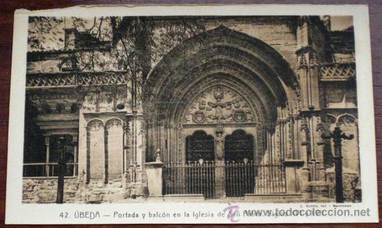 Postales: ANTIGUA POSTAL DE UBEDA - JAEN - IGLESIA DE SAN PABLO - ED. IMP. DE LA LOMA - NO CIRCULADA.