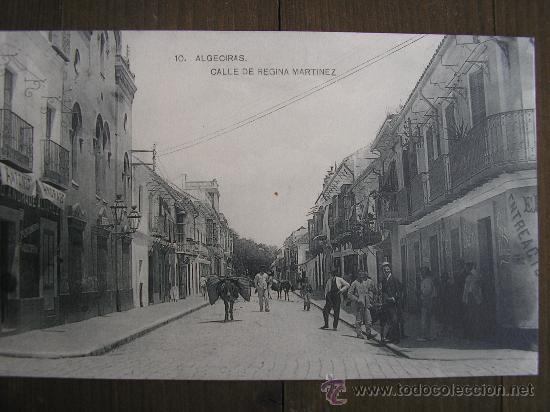 Postales: POSTAL ALGECIRAS CALLE DE REGINA MARTINEZ M. BARREIRO
