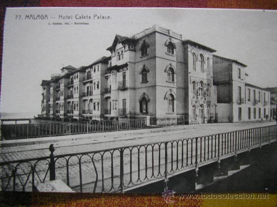 Postales: POSTAL MALAGA L. ROISIN HOTEL CALETA PALACE