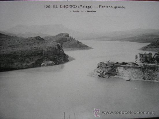 Postales: EL CHORRO ( MALAGA ) L. ROISIN PANTANO GRANDE