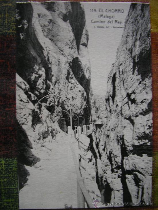 Postales: EL CHORRO ( MALAGA ) L. ROISIN CAMINO DEL REY