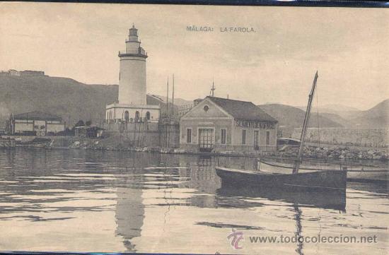 Postales: M&Aacute;LAGA.- LA FAROLA - Foto 1