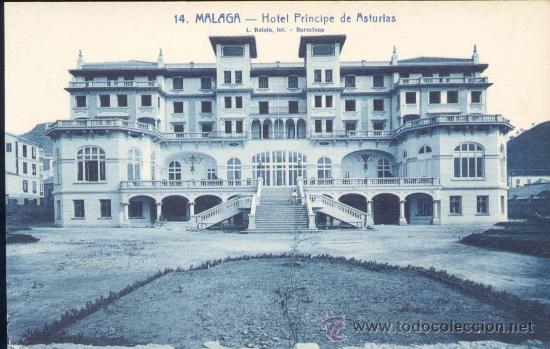 Postales: M&Aacute;LAGA.- HOTEL PR&Iacute;NCIPE DE ASTURIAS