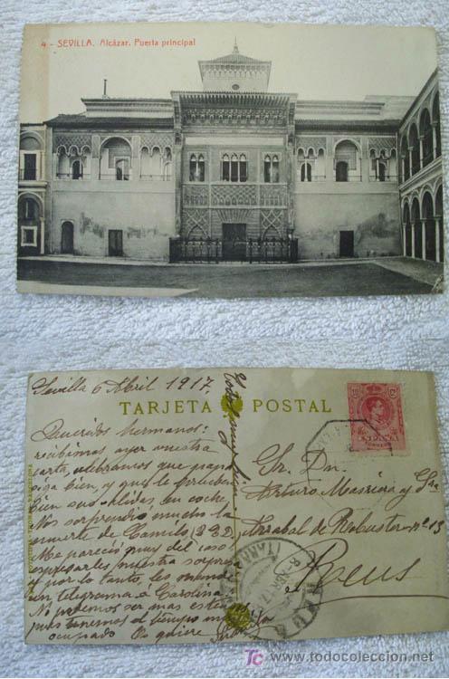 Postcards: Antigua Postal : SEVILLA - Alc&aacute;zar - Puerta Principal. 1917. Ed Thomas n&ordm;4
