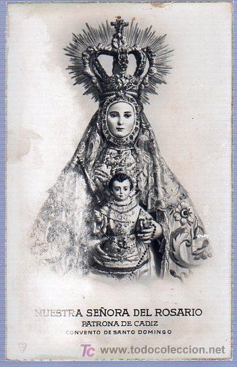 Cartoline: TARJETA POSTAL. NUESTRA SE&Ntilde;ORA DEL ROSARIO. PATRONA DE CADIZ. CONVENTO DE SANTO DOMINGO.