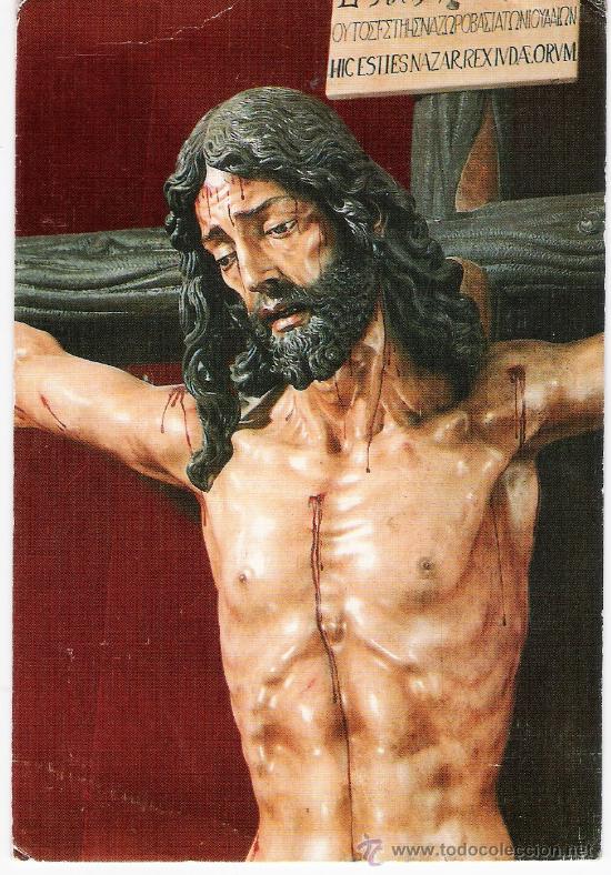 Postcards: Sevilla.- Cristo del Perd&oacute;n y Misericordia. Iglesia de San Jos&eacute;.