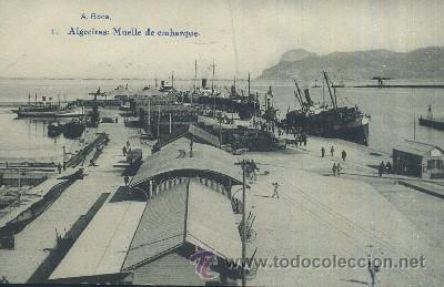 Postkarten: POSTAL ANTIGUA DE ALGECIRAS (CADIZ)  MUELLE DE EMBARQUE   P-ANALG-165, 2