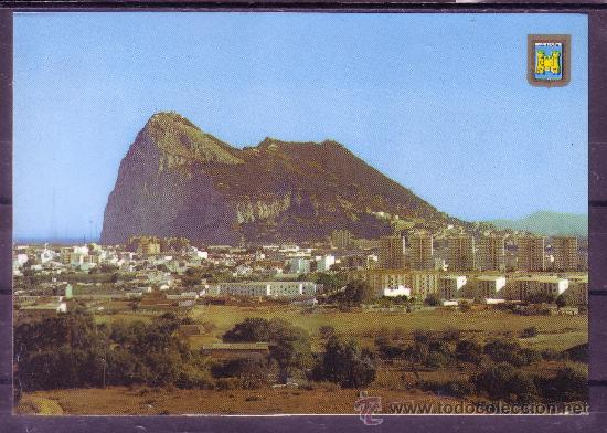 Postales: PE&Ntilde;ON DE GIBRALTAR - LA LINEA - CADIZ