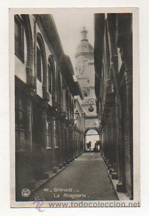 Postales: GRANADA. LA ALCAYCERIA. - Foto 1
