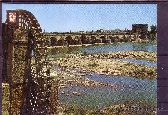 Postales: CORDOBA - PUENTE ROMANO Y MOLINO DE ALBOLAFIA