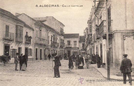 Postais: ALGECIRAS - CALLE CASTELAR -.
