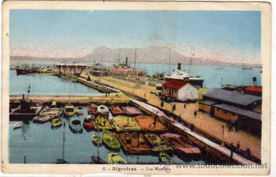 Postales: Algeciras. Cadiz. n&ordm;6. Les Muellos. El Muelle. Escrita. Sin circular.