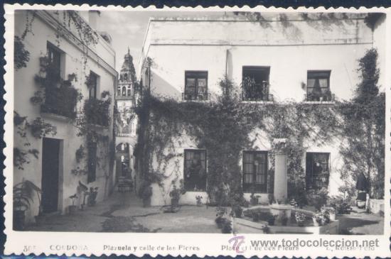 Postales: C&Oacute;RDOBA.- PLAZUELA Y CALLE DE LAS FLORES