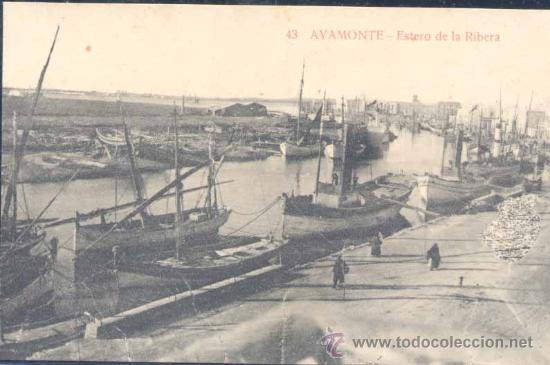 Postales: AYAMONTE ( HUELVA).- ESTERO DE LA RIBERA - Foto 1