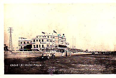 Cartoline: POSTAL FOTOGRAFICA CADIZ HOTEL PLAYA