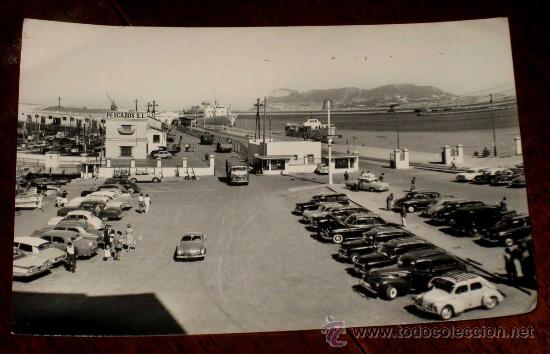Postkarten: ANTIGUA FOTO POSTAL DE ALGECIRAS (CADIZ) - EL PUERTO, AL FONDO GIBRALTAR - ED. ARRIBAS 1018 - ESCRIT