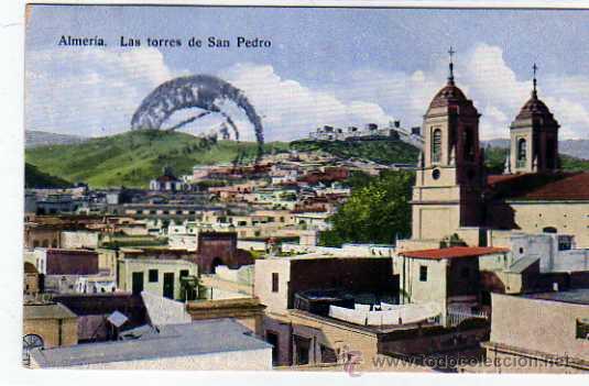 Postales: Almeria. Las torres de San Pedro. Papeleri Sempere. Circulada con ambulante. en 1926
