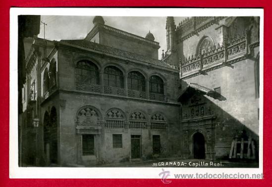 Postales: granada, capilla real,   p48404 - Foto 1