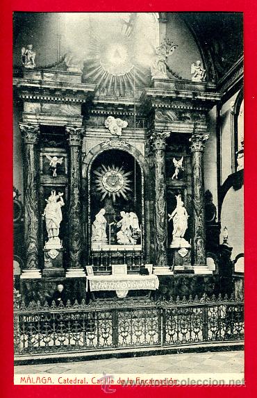 Postales: malaga, catedral, capilla de la encarnacion,   p48434