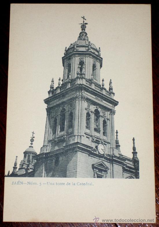 Postales: ANTIGUA POSTAL DE JAEN - NUM. 5 - UNA TORRE DDE LA CATEDRAL - SIN CIRCULAR Y SIN DIVIDIR - NO PONE M