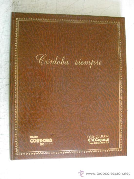 Postales: CORDOBA SIEMPRE - ALBUM CONTENIENDO REPRODUCCI&Oacute;N DE 46 POSTALES ANTIGUAS EDITADAS EN 1991