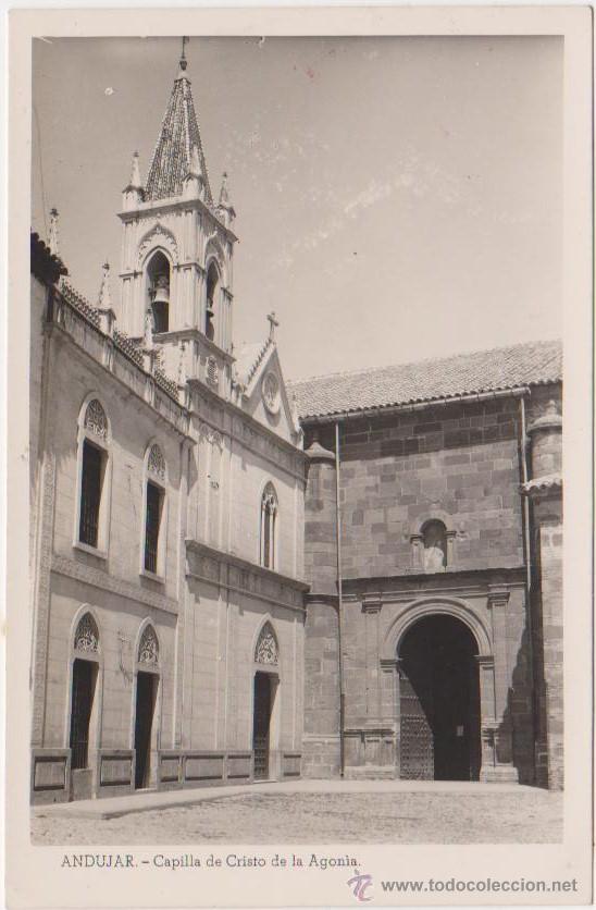 Postales: Andujar Capilla de Cristo de la Agonia