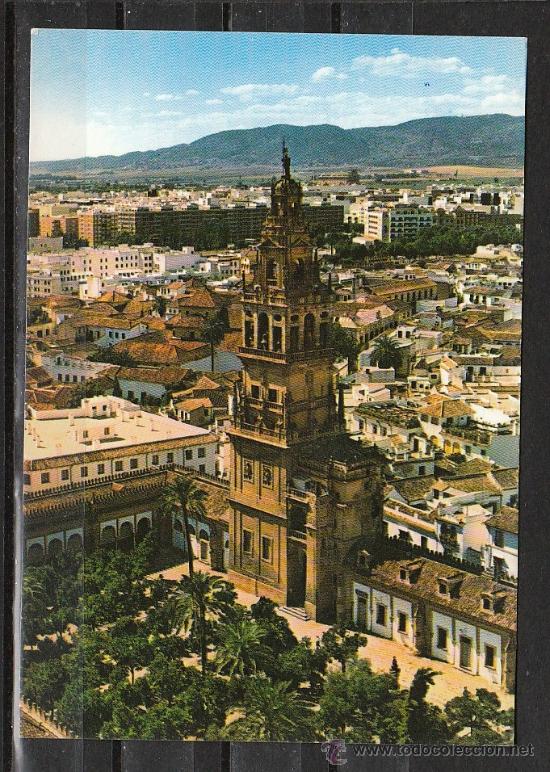 Postales: 4 - CORDOBA. TORRE MEZQUITA CATEDRAL