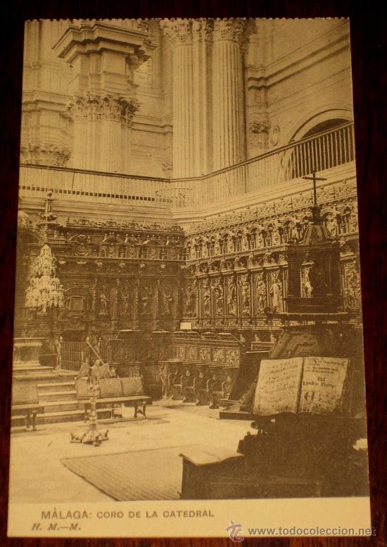 Postales: ANTIGUA POSTAL DE MALAGA - CORO DE LA CATEDRAL - ED. HAUSER Y MENET - NO CIRCULADA.