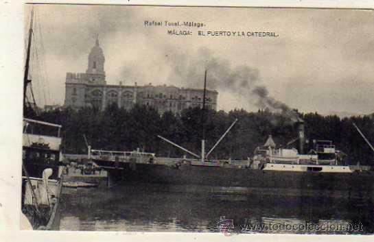 Postales: Malaga. Rafael Toval. El puerto y la Catedral. Barco. Fototipia Hauser y Menet. Sin circular.