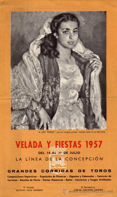 Postales: Velada y fiestas 1957. La Linea de la Concepci&oacute;n. Grandes corridas de toros. Cadiz.