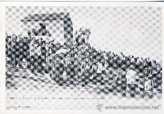 Postales: ANDUJAR (JAEN).-ROMERIA NTRA. SRA. DE LA CABEZA. PROCES. POR LAS CALZADAS .- REPRODUCCION