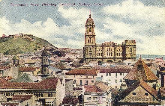 Postales: MALAGA - VISTA PANORAMICA DE LA CATEDRAL