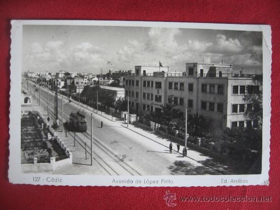 Postales: CADIZ - AVENIDA DE LOPEZ PINTO