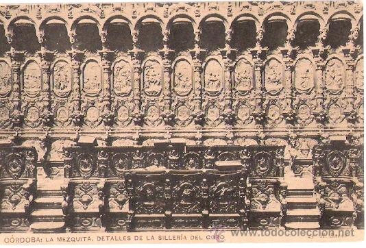 Postkarten: TARJETA POSTAL DE CORDOBA. LA MEZQUITA, DETALLES DE LA SILLERIA DEL CORO. N&ordm; 23. R. BAENA.