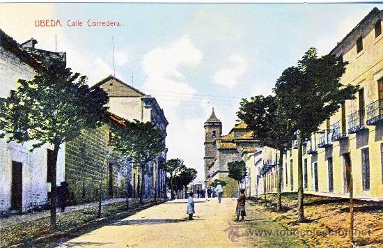 Postales: UBEDA (JAEN).-CALLE CORREDERA.- HACIA 1918.- (REPRODUCCION)