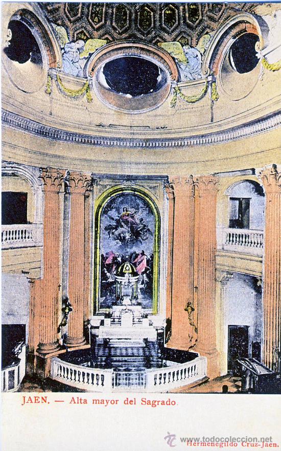 Postales: JAEN.- ALTAR MAYOR DEL SAGRARIO DE LA CATEDRAL.- A&Ntilde;O 1905.- (REPRODUCCION)