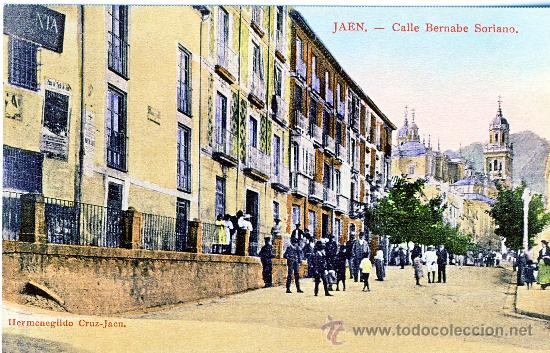 Postales: JAEN.- CALLE BERNABE SORIANO (2).- A&Ntilde;O 1905.- (REPRODUCCION)