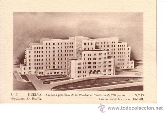 Postales: HUELVA.- FACHADA PRINCIPAL DE LA RESIDENCIA SANITARIA