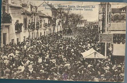 Postais: 8390 SEVILLA- SEMANA SANTA -BARRIO DE LA MACARENA VIERNES SANTO ANTIGUA POSTAL EDIC J.B. CIRCULADA