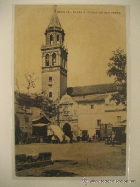 Postales: POSTAL SEVIILA, PLAZA SAN PEDRO