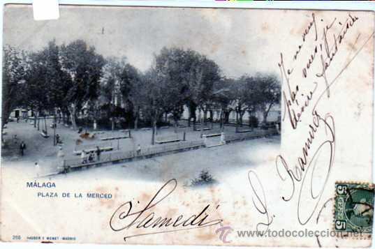 Postales: Malaga. Hauser y Menet n&ordm; 266. Plaza de la Merced. Serie general. circulada. reverso sin dividir