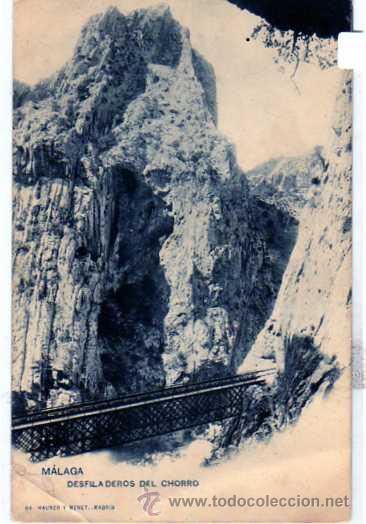Postales: Malaga. Hauser y Menet n&ordm;64. Desfiladero del Chorro. Serie general. circulada.