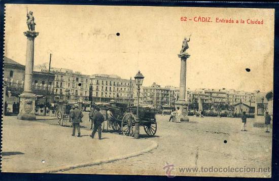 Postais: CADIZ : Ed. Fototipia Thomas N&ordm; 62 - Entrada a la Ciudad