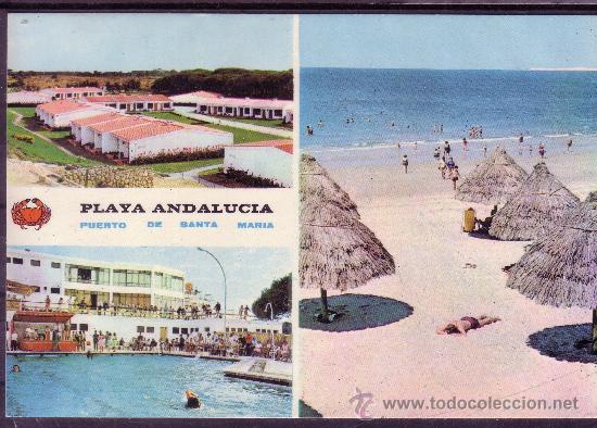 Postales: CADIZ - PUERTO DE SANTA MARIA - PLAYA ANDALUCIA