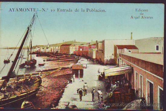 Postales: AYAMONTE. Entrada a la Poblaci&oacute;n - Foto 1
