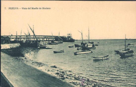 Postales: HUELVA.- VISTA DEL MUELLE DE RIOTINTO