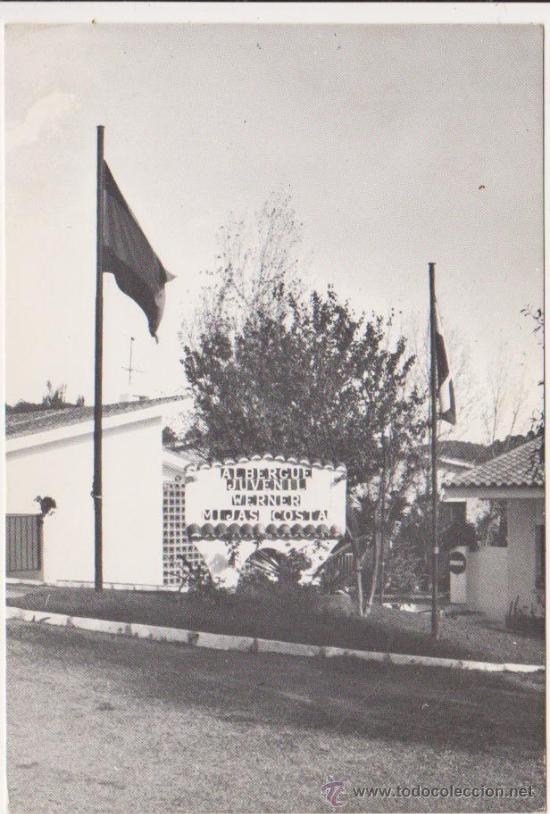 Postales: Albergue Juvenil Werner-Mijas,Urbanizacion Chaparral,Imprenta Mediterraneo-Fuengirola