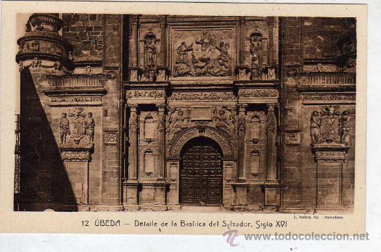 Postales: Jaen. n&ordm;12. Ubeda. Detalle de la Bas&iacute;lica del Salvador. Siglo XVI. L.Roisin. Sin circular.